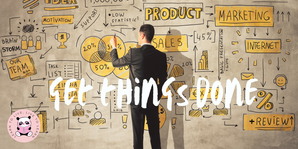 How To Be Productive And Get Stuff Done