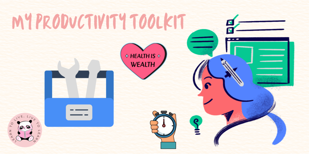 Productivity Toolkit For A “Stress-Less” Life